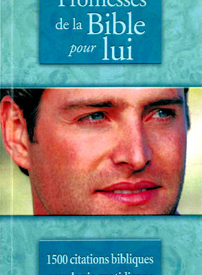 promesse de la bible pour lui